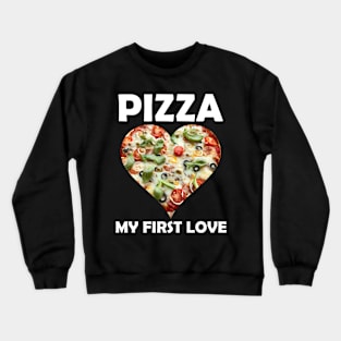 Pizza Lover Pizza Is My Love Language Crewneck Sweatshirt